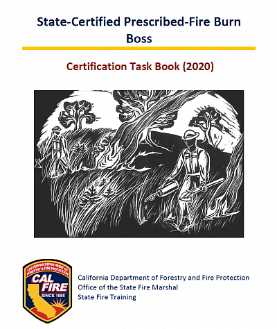 California State-Certified Prescribed Fire Burn Boss (CARX)